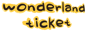 Wonderland Ticket